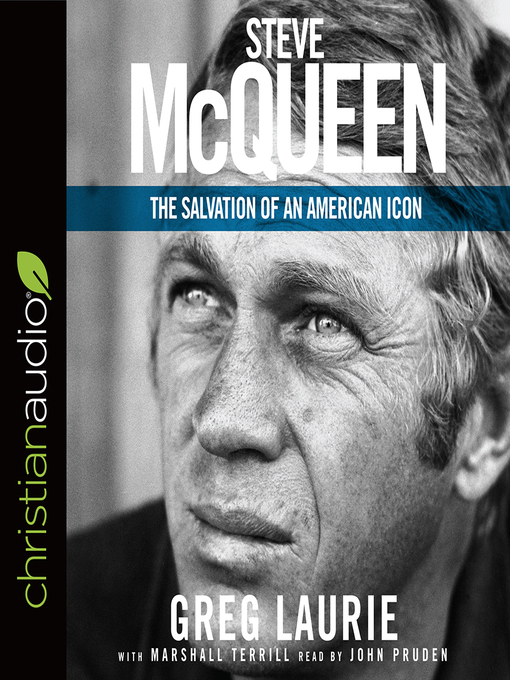 Title details for Steve McQueen by Greg Laurie - Available